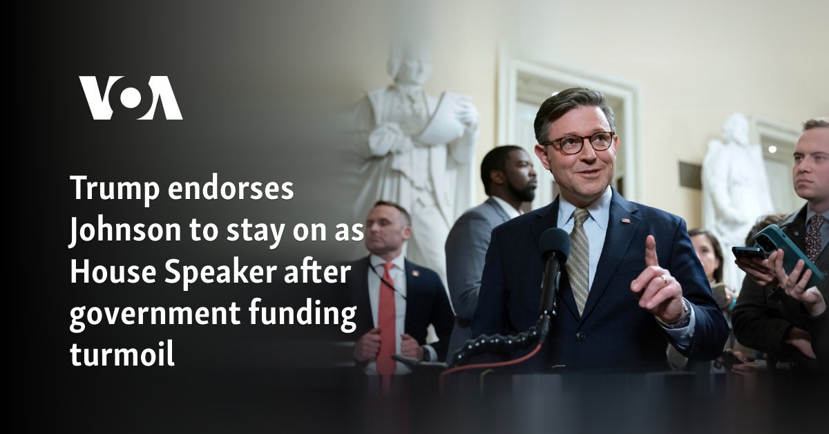 Trump supports Johnson to remain House speaker after government funding turmoil