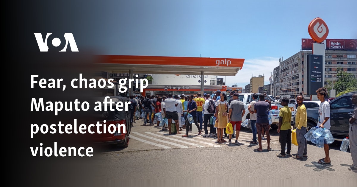 Fear and chaos reign in Maputo after post-election violence
