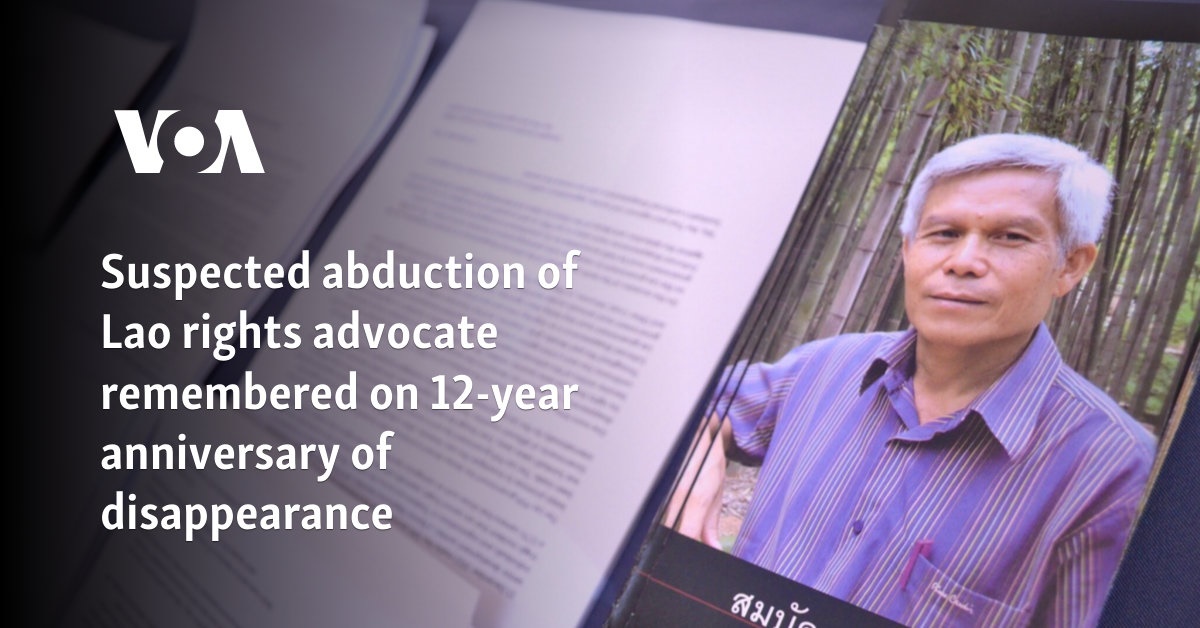 Suspected abduction of Lao rights advocate remembered on 12th anniversary of disappearance