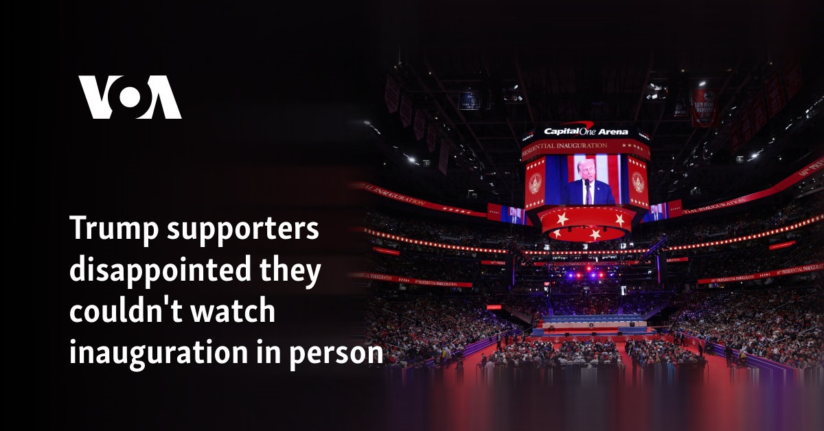 Trump supporters disappointed they couldn’t watch the inauguration in person