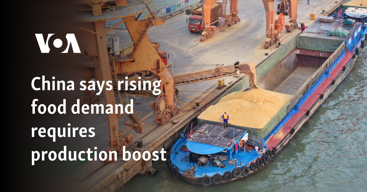 China says that there is a need to promote production for growing food demand